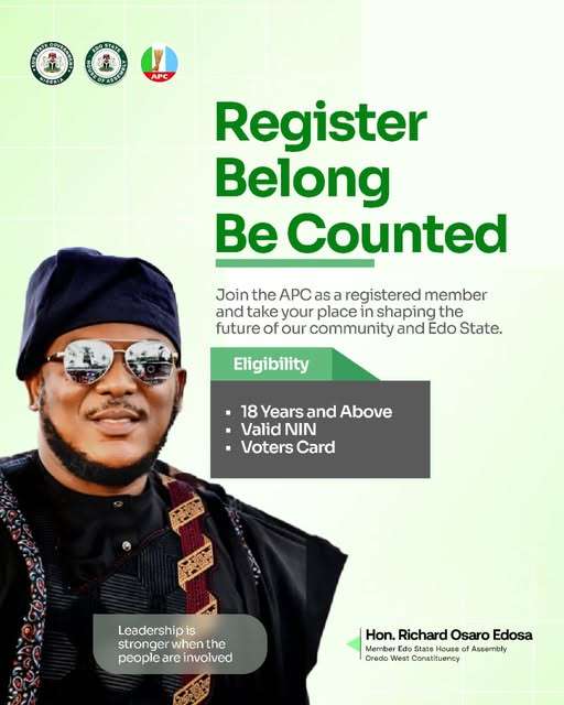 “Take Your Place in Power, Join APC and Shape Our Future”- Dr. Edosa urges Constituents